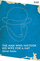 The Man Who Mistook His Wife for a Hat-9781529077292