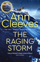 The Raging Storm : A new page-turning mystery from the number one bestselling author of Vera and Shetland-9781529077698