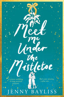Meet Me Under the Mistletoe-9781529088250