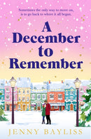 A December to Remember : a feel-good festive romance to curl up with this winter!-9781529088281