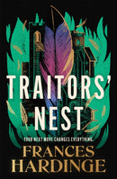 Traitors'' Nest