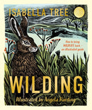 Wilding: How to Bring Wildlife Back - an Illustrated Guide-9781529092844