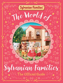 The World of Sylvanian Families Official Guide-9781529093179