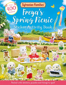 Sylvanian Families: Freya's Spring Picnic Sticker Activity Book : An official Sylvanian Families sticker activity book, with over 400 stickers!-9781529093261