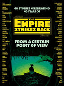 From a Certain Point of View : The Empire Strikes Back (Star Wars)-9781529101454