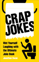 Crap Jokes : Wet Yourself Laughing with the Ultimate Joke Book-9781529102512