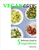 Veganeasy! : Delicious Food in 5 Ingredients-9781529103229