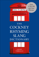 The Cockney Rhyming Slang Dictionary-9781529103922