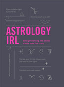 Astrology IRL : Whatever the drama, the stars have the answer .-9781529105223