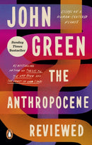 Anthropocene Reviewed