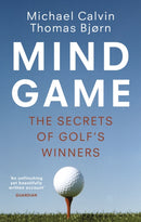 Mind Game : The Secrets of Golf's Winners-9781529110586