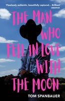 The Man Who Fell In Love With The Moon-9781529110739