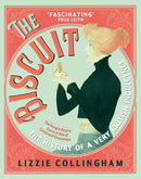 The Biscuit : The History of a Very British Indulgence-9781529112245