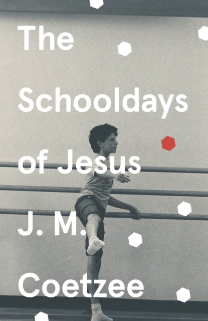 The Schooldays of Jesus-9781529112689