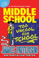 Middle School: Too Uncool for School-9781529120271