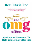 The OMG Effect : 60-Second Sermons to Live a Fuller Life-9781529125757