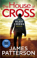 The House of Cross : (Alex Cross 32)-9781529136616