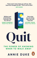 Quit : The Power of Knowing When to Walk Away-9781529146165