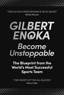 Become Unstoppable : The Blueprint from the World's Most Successful Sports Team-9781529146943