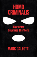 Homo Criminalis
