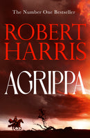 PRE-ORDER NOW Agrippa by Robert Harris - signed indie exclusive edition