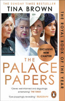 The Palace Papers : Inside the House of Windsor - the Truth and the Turmoil-9781529158809