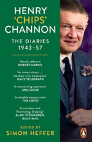 Henry ''Chips'' Channon: The Diaries (Volume 3): 1943-57