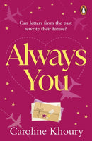 Always You : A heartwarming, emotional and wonderfully romantic love story-9781529159356