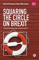 Squaring the Circle on Brexit : Could the Norway Model Work?-9781529200300