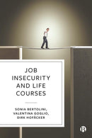 Job Insecurity and Life Courses-9781529208726