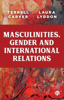 Masculinities, Gender and International Relations-9781529212297