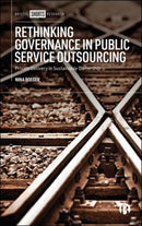 Rethinking Governance in Public Service Outsourcing : Private Delivery in Sustainable Ownership-9781529212846