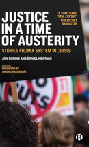 Justice in a Time of Austerity – Stories From a Sy stem in Crisis
