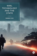 War, Technology and the State-9781529213416