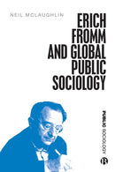 Erich Fromm and Global Public Sociology-9781529214598