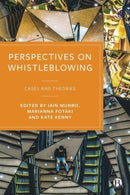 Perspectives on Whistleblowing – Cases and Theories