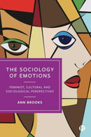 The Sociology of Emotions – Feminist, Cultural and  Sociological Perspectives