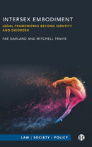 Intersex Embodiment : Legal Frameworks beyond Identity and Disorder-9781529217377