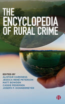 The Encyclopedia of Rural Crime-9781529222005
