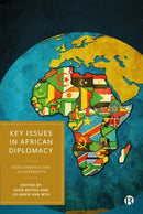 Key Issues in African Diplomacy : Developments and Achievements-9781529222579