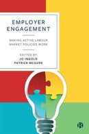 Employer Engagement : Making Active Labour Market Policies Work-9781529223002