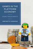 Games in the Platform Economy – Steam's Tangled Markets