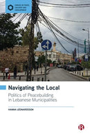 Navigating the Local – Politics of Peacebuilding in Lebanese Municipalities