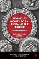 Remaking Money for a Sustainable Future – Money Commons