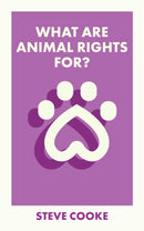What Are Animal Rights For?-9781529228410