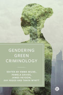 Gendering Green Criminology-9781529229615