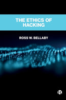 The Ethics of Hacking-9781529231823