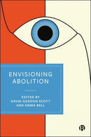 Envisioning Abolition-9781529234770