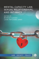 Mental Capacity Law, Sexual Relationships, and Intimacy-9781529235623