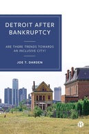 Detroit after Bankruptcy : Are There Trends towards an Inclusive City?-9781529235678